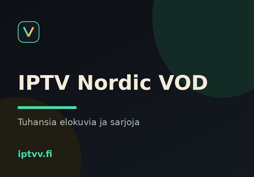 IPTV Nordic VOD: thousands of movies and series