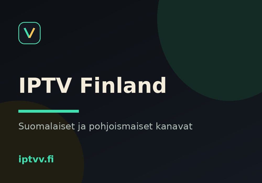 IPTV Finland channels: Yle, MTV3, SVT, NRK and Nordic IPTV